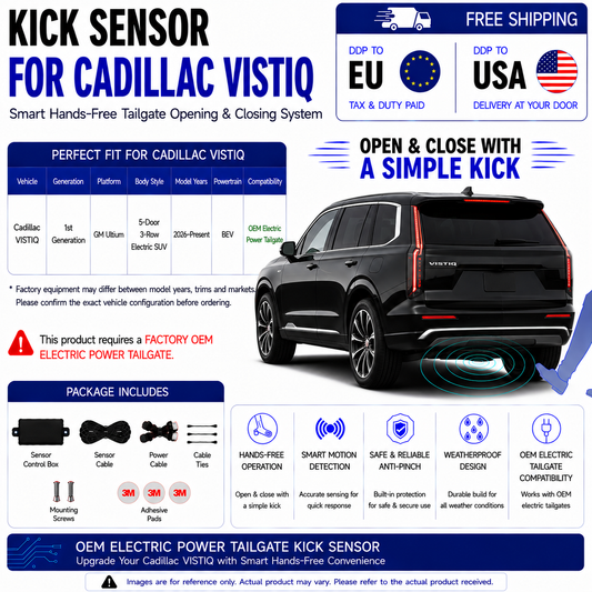 For Cadillac VISTIQ 1st Gen OEM Electric Power Tailgate Smart Hands-Free Kick Sensor – Foot-Activated Tailgate Opening & Closing System