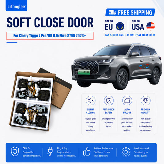For Chery Tiggo 7 Pro / DR 6.0 / Xcite X-Cross 7 / Ebro S700 / Tenet T7 Electric Soft Close Door Upgrade Kit For LiTanglee