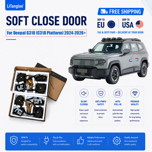 For Deepal G318 (C318 Platform) (2024-2026+) Electric Soft Close Door Upgrade Kit | LiTanglee