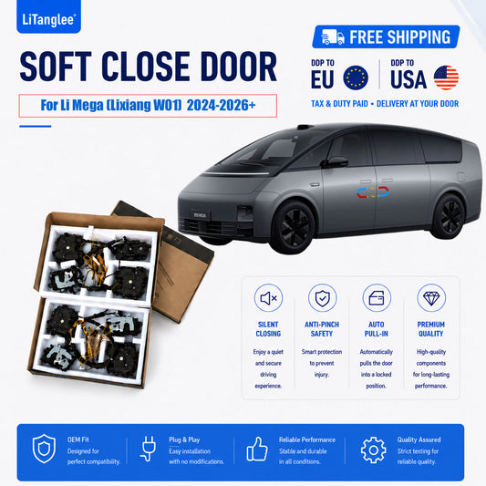 For Li Mega (Lixiang W01) (2024-2026+) Electric Soft Close Door Upgrade Kit | LiTanglee
