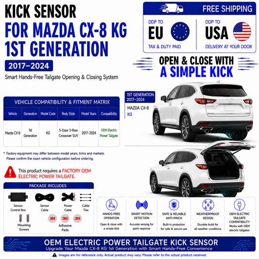 For Mazda CX-8 KG 1st Gen OEM Electric Power Tailgate Smart Hands-Free Kick Sensor – Foot-Activated Tailgate Opening & Closing System