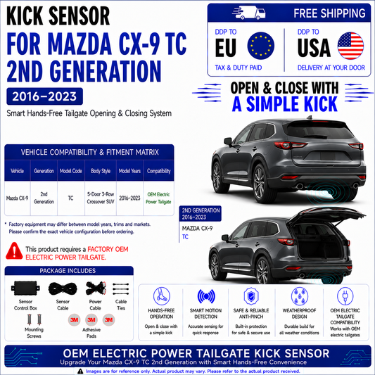 For Mazda CX-9 TC 2nd Gen OEM Electric Power Tailgate Smart Hands-Free Kick Sensor – Foot-Activated Tailgate Opening & Closing System