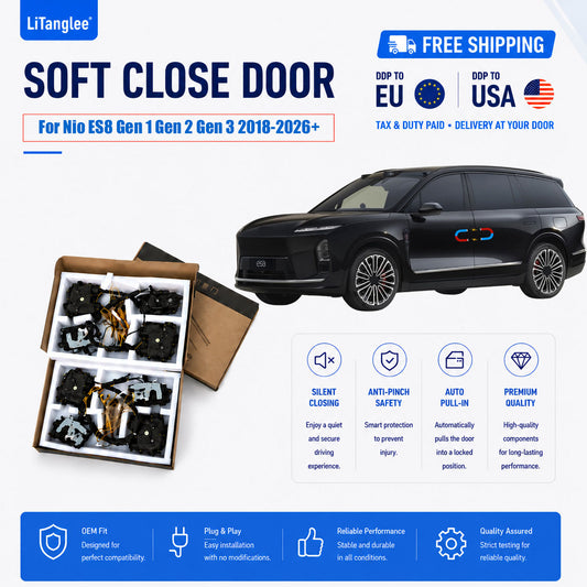 For Nio ES8 (Gen 1 Gen 2 Gen 3 2018-2026+) Electric Soft Close Door Upgrade Kit | LiTanglee