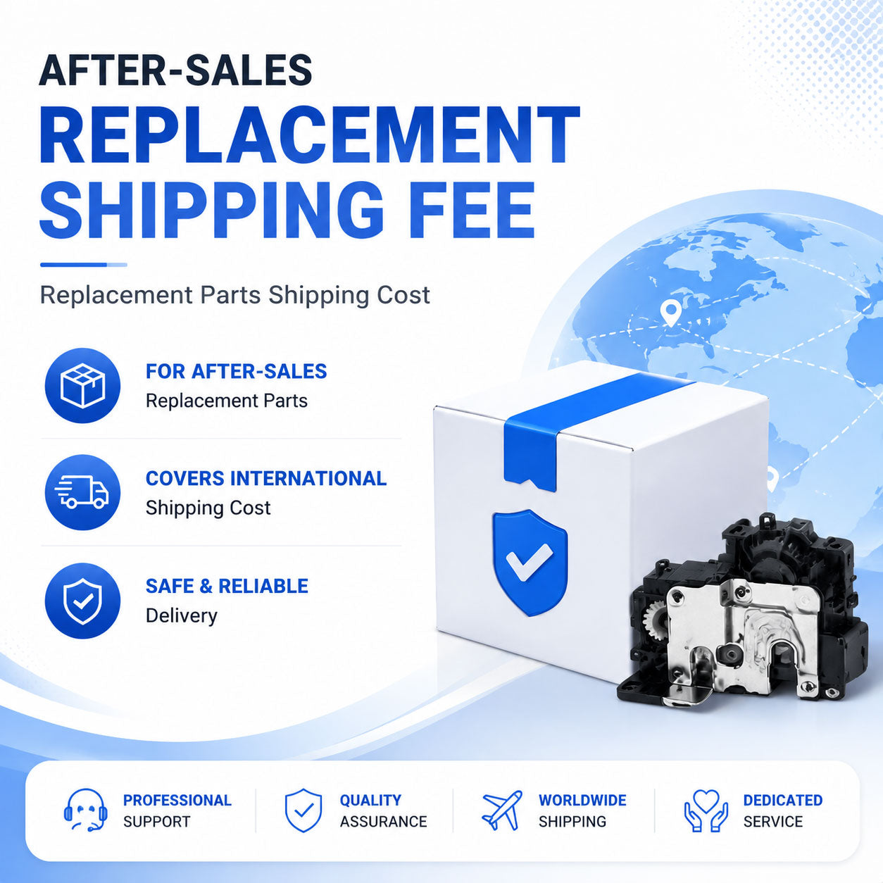 Replacement Parts Shipping Fee | After-Sales Service